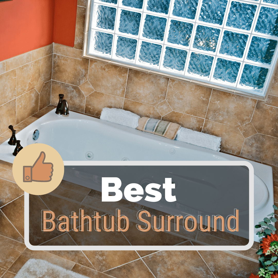 The 10 Best Bathtub Surround In, Best Bathtub Surround Material