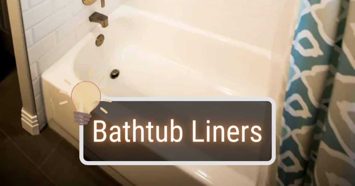 Bathtub Liners What You Must Know, Bathtub Overlay Diy