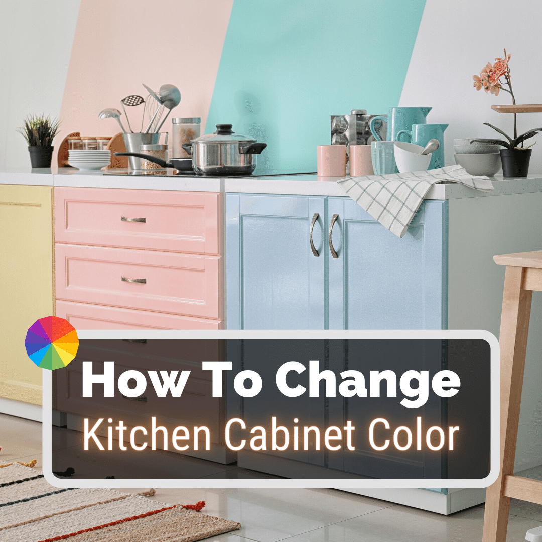 How To Change Kitchen Cabinet Color An, How To Recolor Kitchen Cabinets