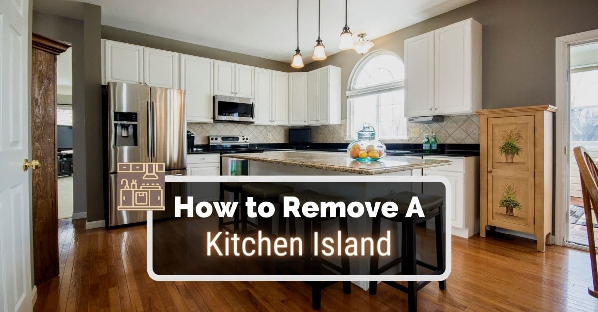 How to Remove a Kitchen Island 