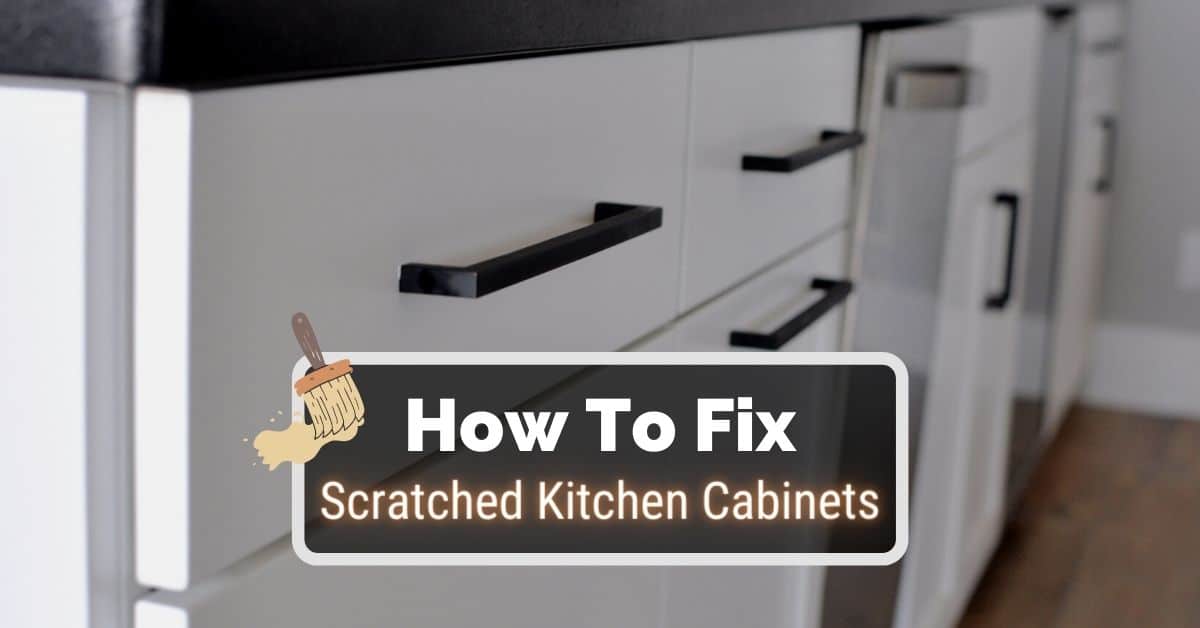 How to Remove Scratches from Kitchen Cabinets 