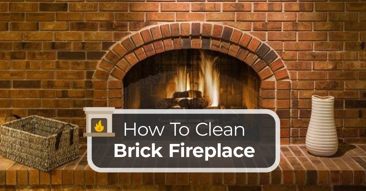 How To Clean Brick Fireplace Kitchen, How To Clean Brick Around Fireplace