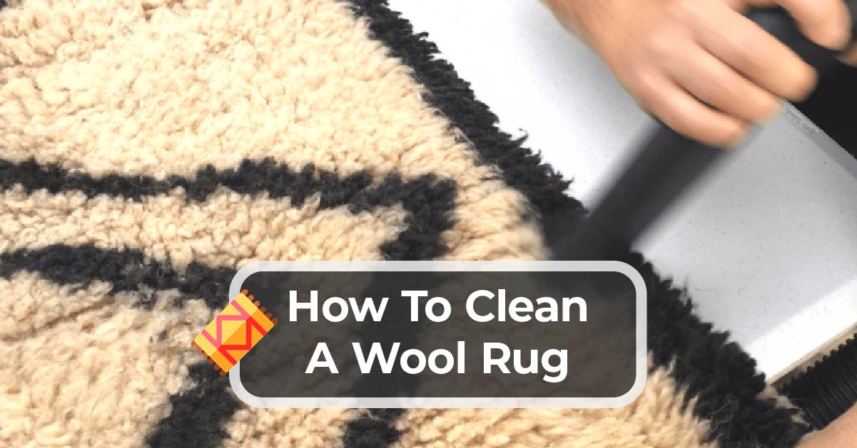 How To Clean A Wool Rug Kitchen Infinity, Is Wool Rug Better Than Synthetic