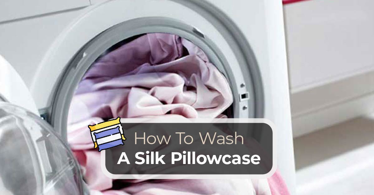 How To Wash A Silk Pillowcase