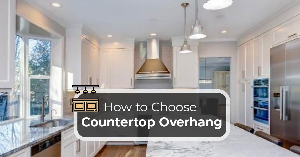 How To Choose Countertop Overhang, Quartz Countertop Edge Overhang