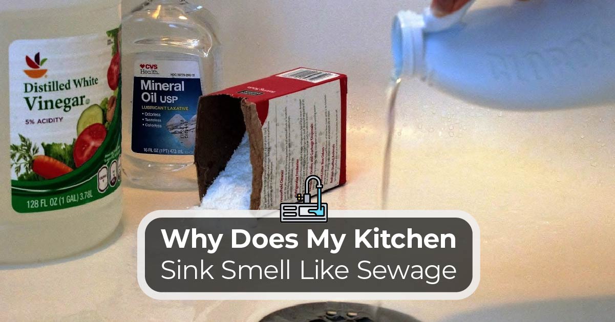 my kitchen sink smells like sewage