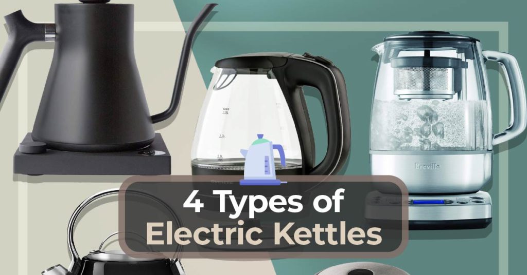 Types of Electric Kettles