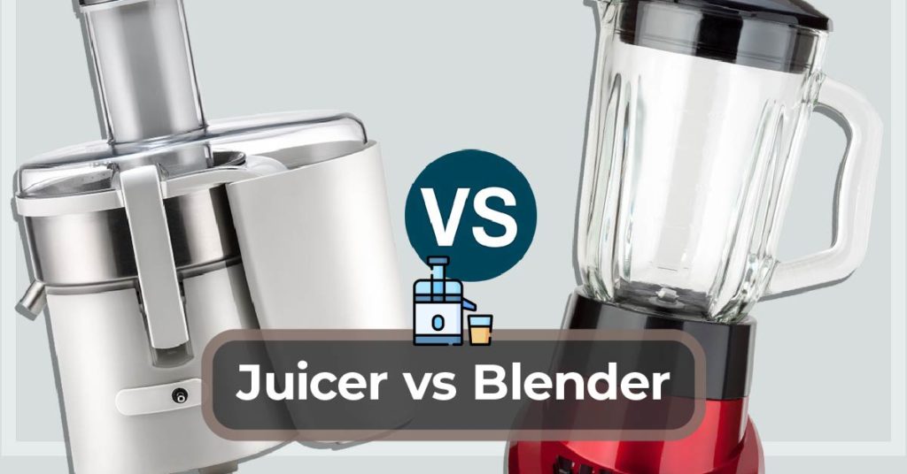 Blender vs Juicer