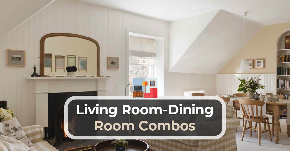 Living Room Dining Combos, Living Dining Room Layout Ideas