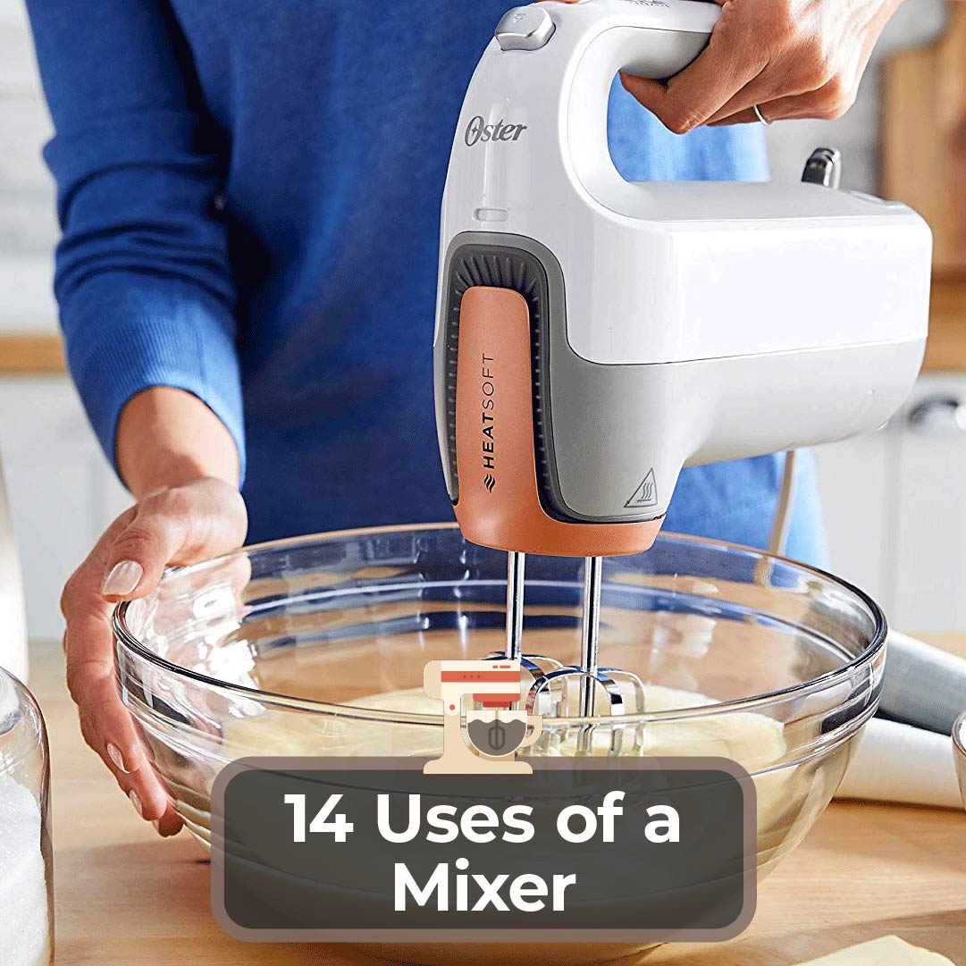 20 Uses of Mixer   Alternative Mixer Usages