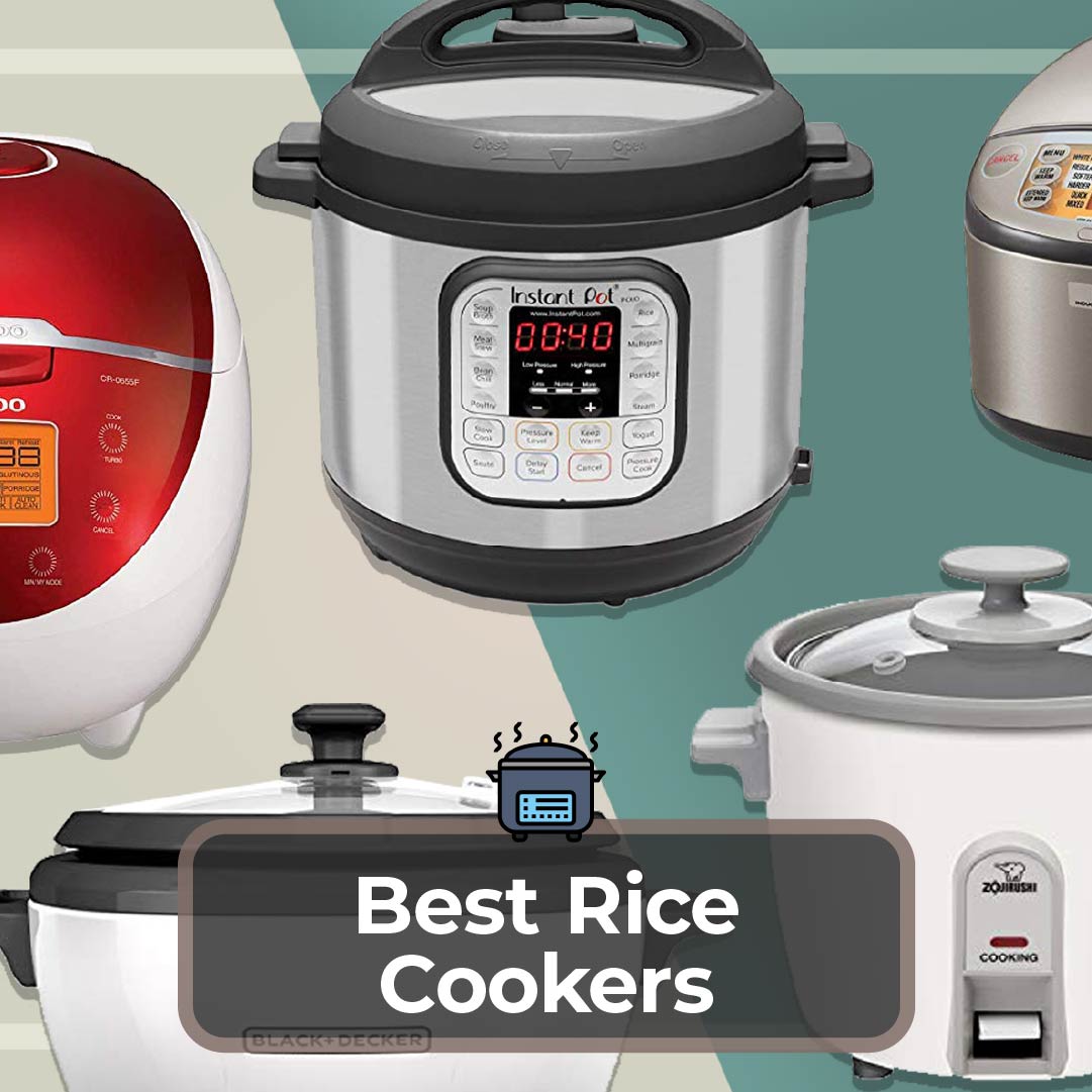Best Rice Cookers Rice Cookers Reviews & Buying Guides