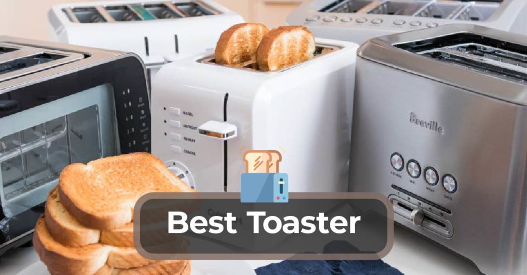 Best Toasters in Market