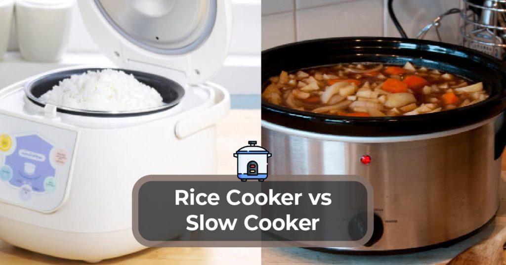 Rice Cooker vs_Slow Cooker comparison