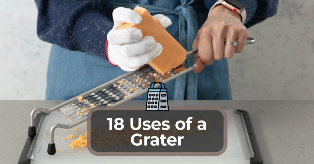 Uses of a grater 